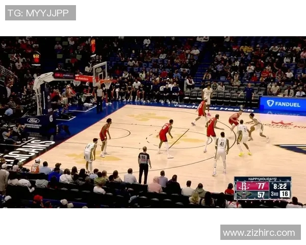 鹈鹕与火箭激战正酣NBA精彩对决引发球迷热烈讨论